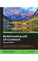 Multithreading with C# Cookbook Second Edition