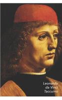 Leonardo Da Vinci Taccuino: Ritratto Di Musico - Bel Diario - Perfetto Per Prendere Appunti - Ideale Per La Scuola, Lo Studio, Le Ricette O Le Password