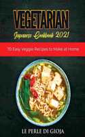 Vegetarian Japanese Cookbook 2021
