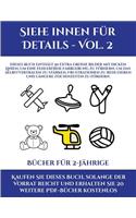 Bücher für 2-Jährige (Siehe innen für Details - Vol. 2)