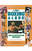 BOXING AN ILLUS HISTORY OF THE FIGHTERS