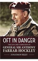 'Oft in Danger'