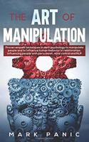 The art of manipulation