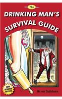 Drinking Man's Survival Guide