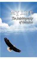 My Life: The Autobiography of Geronimo(English)