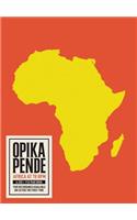 Opika Pende: Africa at 78 RPM