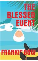 Blessed Event