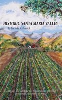 Historic Santa Maria Valley