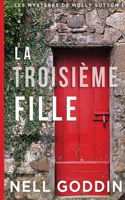 troisième fille
