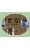 Expressive Tree People
