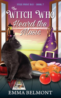 Witch Who Heard the Music (Pixie Point Bay Book 7)