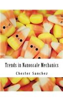 Trends in Nanoscale Mechanics