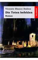 Die Toten Befehlen