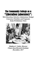 The Community College as a LIberation Laboratory