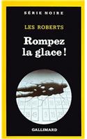 Rompez La Glace
