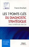 Les 7 Points Clés Du Diagnostic Stratégique