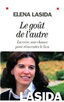 Le Goï¿½t de l'Autre: La Crise, Une Chance Pour Rï¿½inventer Le Lien