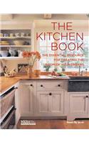 The Kitchen Book: The Essential Resource for Creating the Room of Your Dreams