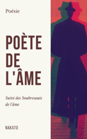 Poète de l'âme