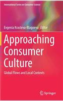 Approaching Consumer Culture