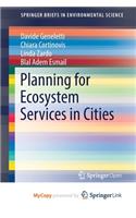 Planning for Ecosystem Services in Cities