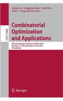 Combinatorial Optimization and Applications