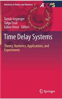 Time Delay Systems