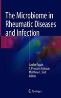 The Microbiome in Rheumatic Diseases and Infection