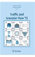 Traffic and Granular Flow '15