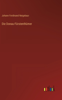 Die Donau-Fürstenthümer