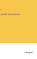 Hymns for Christian Pilgrims