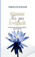 Stimme - Tor zur Ewigkeit