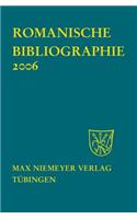 Romanische Bibliographie. Jahrgang 2006