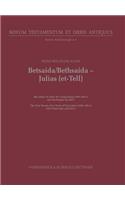 Betsaida / Bethsaida - Julias (Et-Tell)