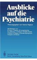 Ausblicke Auf Die Psychiatrie