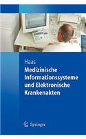 Medizinische Informationssysteme Und Elektronische Krankenakten