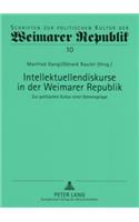 Intellektuellendiskurse in der Weimarer Republik