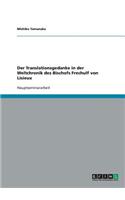 Der Translationsgedanke in der Weltchronik des Bischofs Frechulf von Lisieux