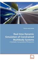 Real-time Dynamic Simulation of Constrained Multibody Systems