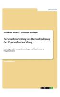 Personalbeurteilung als Herausforderung der Personalentwicklung