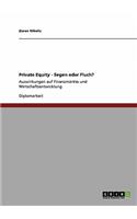 Private Equity - Segen oder Fluch?