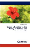 Sexual Liberation in the Poetry of Kamala Das