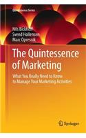 Quintessence of Marketing