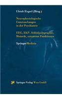 Neurophysiologische Untersuchungen in Der Psychiatrie