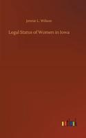 Legal Status of Women in Iowa
