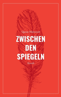 Zwischen den Spiegeln