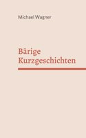 Bärige Kurzgeschichten: Ein abstruser Mix