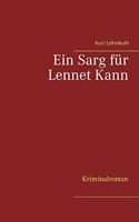 Ein Sarg für Lennet Kann: Kriminalroman