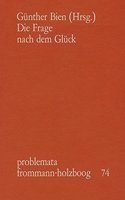 Die Frage Nach Dem Gluck