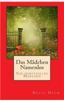 Das Mädchen Namenlos